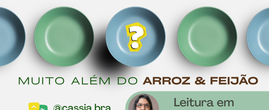 O que comer no Brasil? Muito além do arroz com feijão!