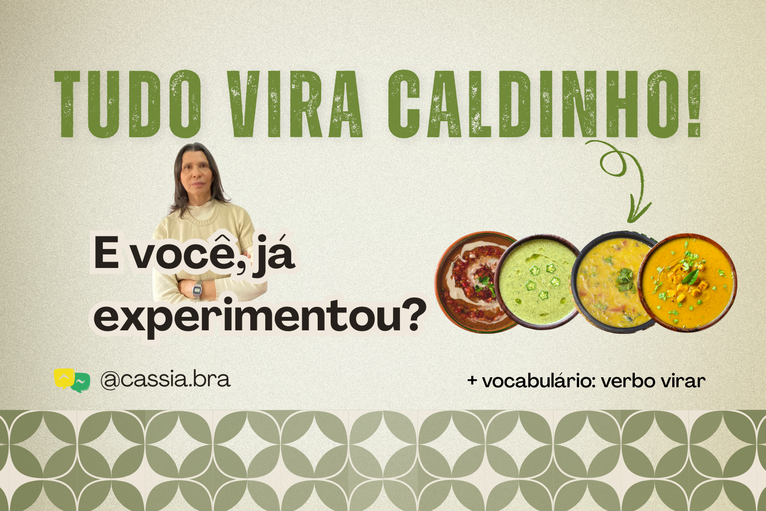 No Brasil, tudo vira caldinho! E você, já experimentou?