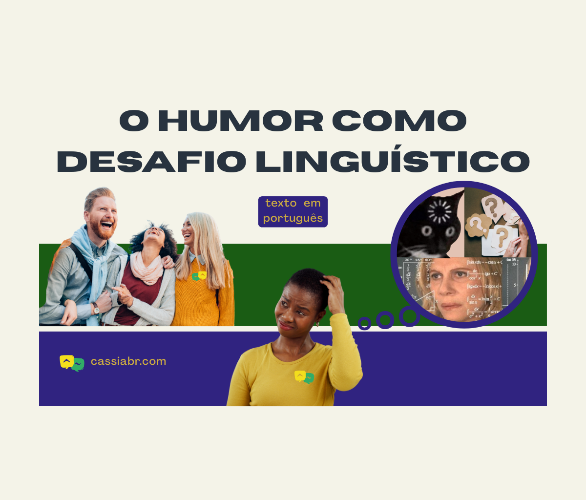Humor: a última fronteira da fluência