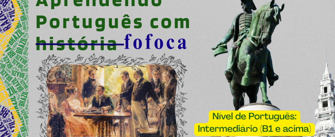 D. Leopoldina: A Verdadeira Artífice da Independência do Brasil (A Fofoca Quentinha!)