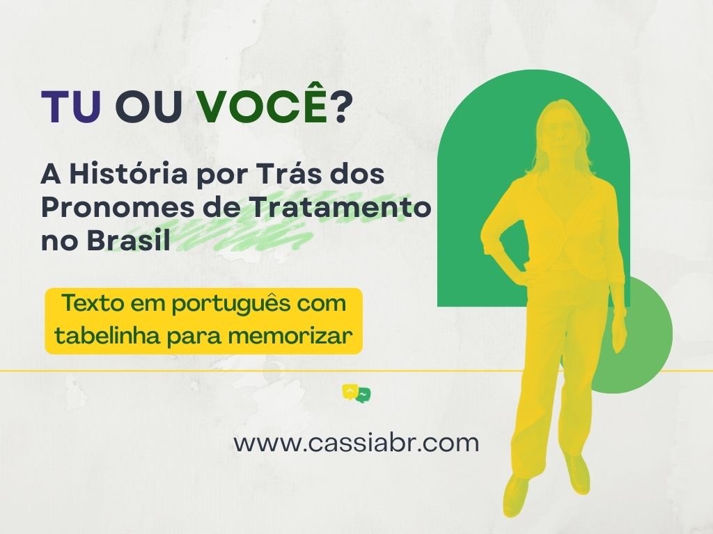 TU ou VOCÊ? Desvendando os Pronomes no Português do Brasil
