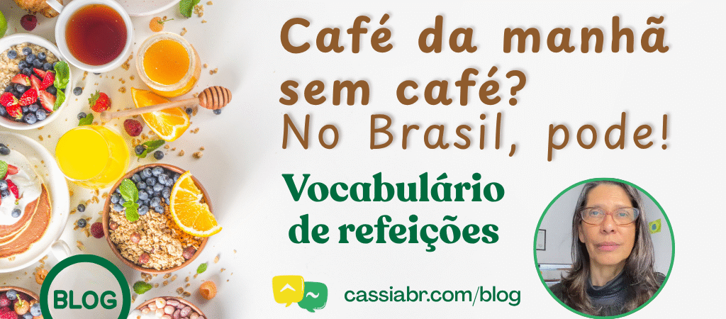 Café da manhã sem café? No Brasil, pode!