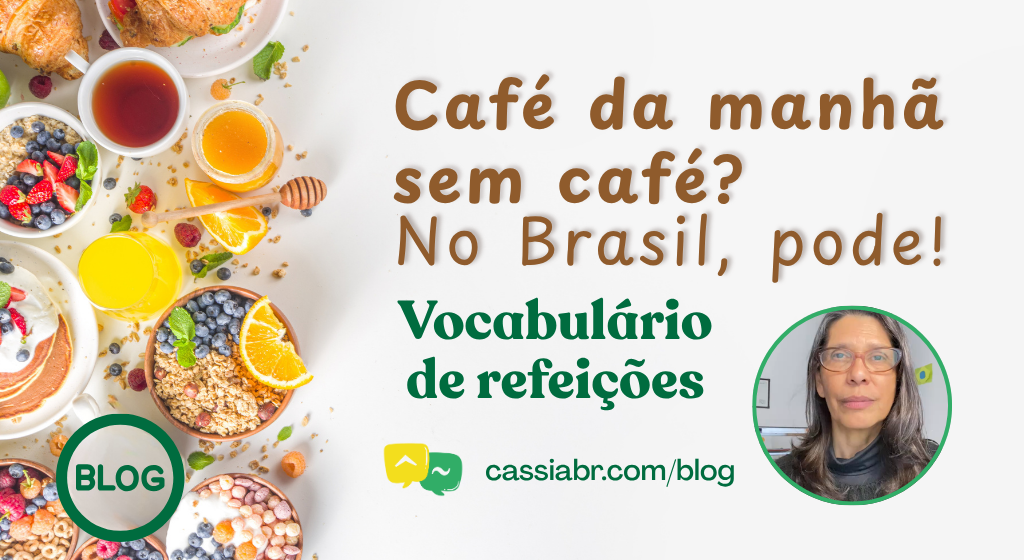 Café da manhã sem café? No Brasil, pode!
