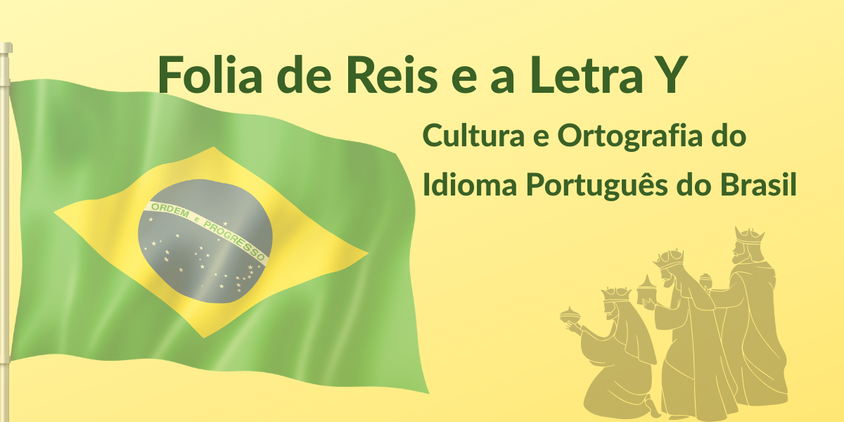 A letra Y no idioma português do Brasil