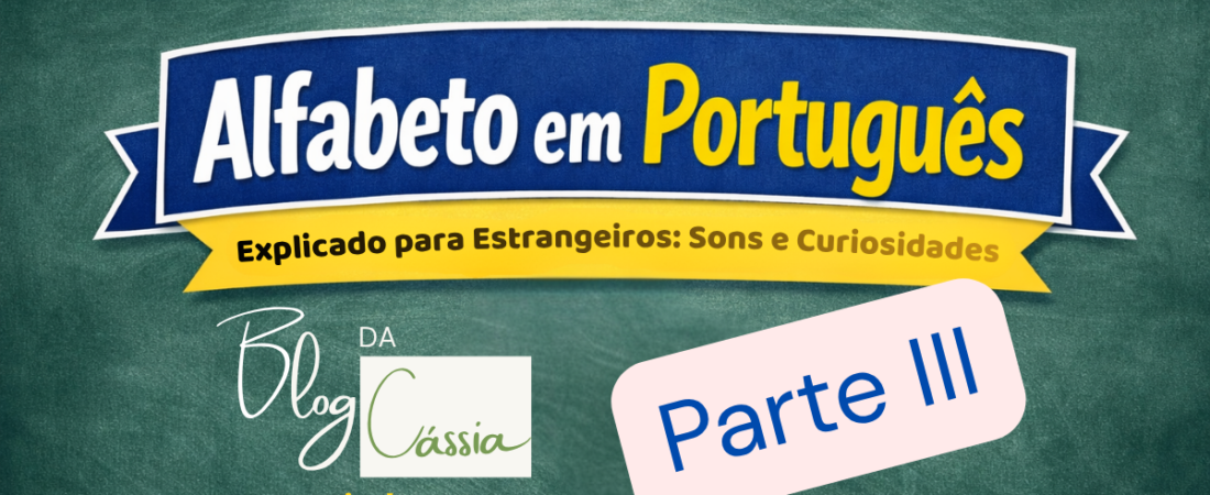 Alfabeto em português explicado para estrangeiros. Dígrafos com H (CH, LH, NH)