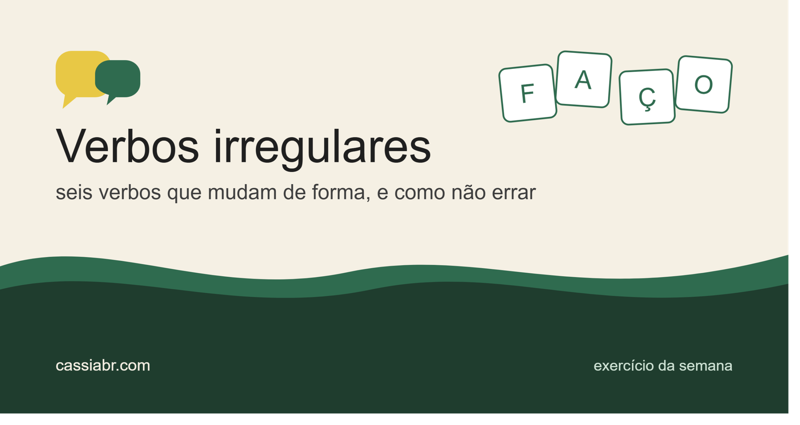 Os principais Verbos Irregulares para dominar o idioma português
