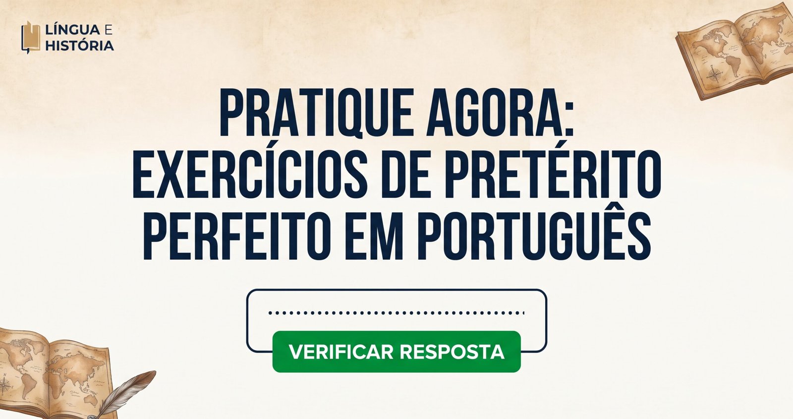 Exercícios de Pretérito Perfeito em Português: Treine com a História do Brasil